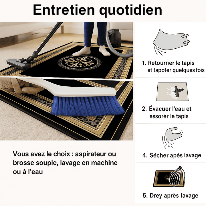 Schéma d’entretien montrant un aspirateur et une brosse douce sur le tapis noir et doré, avec étapes pour tapoter, essorer et sécher le tapis.